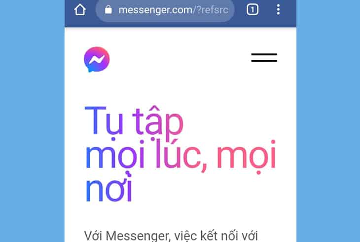 Dùng trình duyệt thay thế để sử dụng messenger