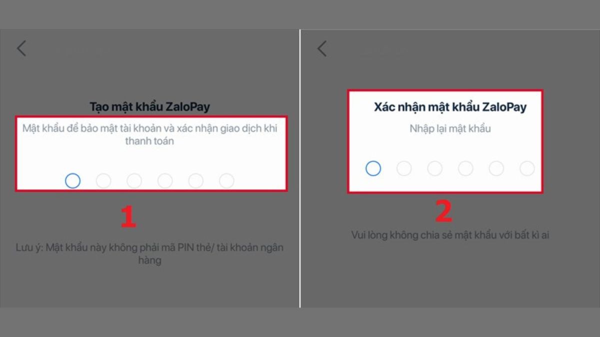 Bước 3: Nhập Mật khẩu thanh toán của ZaloPay và sau đó nhập lại mật khẩu một lần nữa để xác nhận.