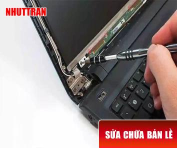 Dịch vụ làm vỏ và bản lề Laptop