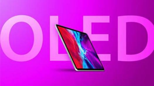iPad 12.9 inch OLED được cho là sẽ có màn hình bền và sáng hơn
