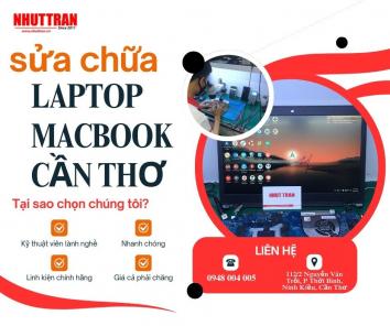 Quy trình tiếp nhận sửa laptop tại Cần Thơ | Nhựt Trân