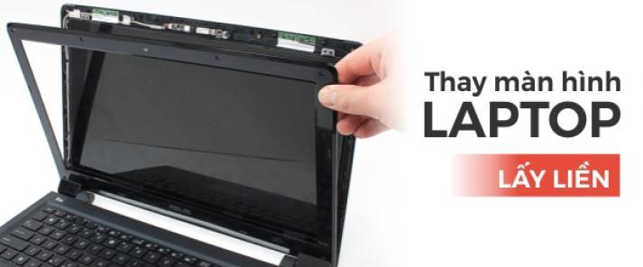 Thay màn hình Laptop Cần Thơ
